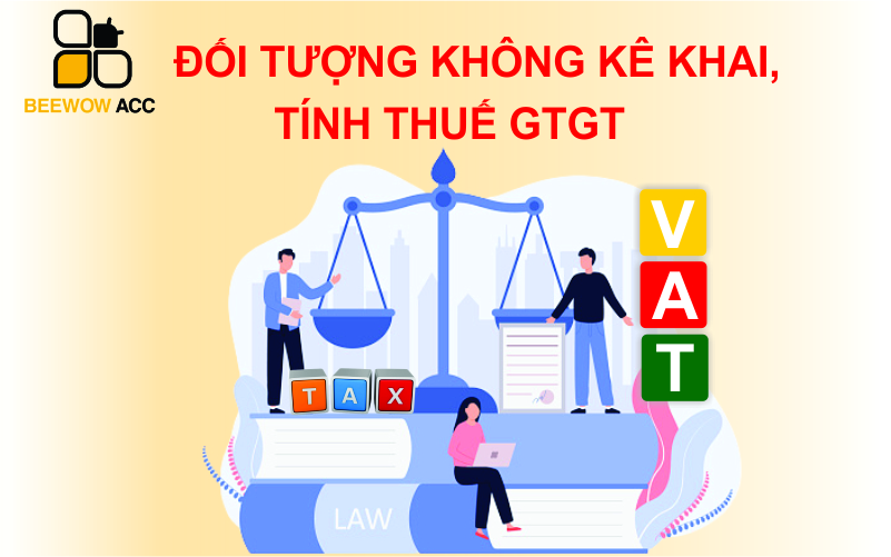 Các trường hợp không phải kê khai, tính, nộp thuế GTGT